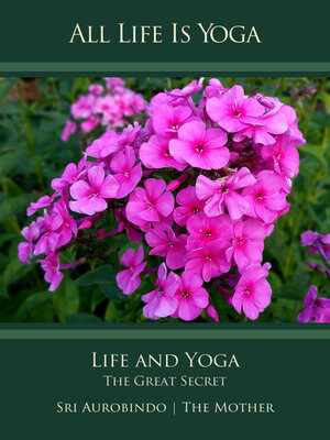 cover image of All Life Is Yoga